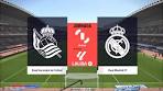 Real Sociedad vs. Real Madrid | Reale Arena | LaLiga - YouTube