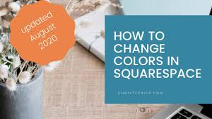 Click into search to open a menu of all the pages on your site. How To Change Colors In Squarespace 7 1 Updated Youtube