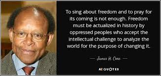 TOP 19 QUOTES BY JAMES H. CONE