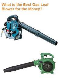 What Is The Best Gas Leaf Blower For The Money Leaf Vacuum Mulcher Leaf Blower Leaves Landscaping Equipment