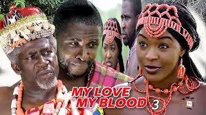 My Love My Blood Season 4 2018 Latest Nigerian Nollywood Movie Full Hd Youtube