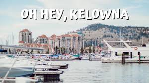 Current weather, today, tomorrow and daily weather forecast for kelowna: Summer In Kelowna Bc Youtube
