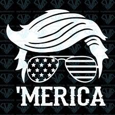 Trump Merica Trump 2020 Trump Hair Style Sunglasses American Flag Svg Files For Silhouette Files For Cricut Svg Dxf Eps Png Instant Download Supersvg Trump Hair American Flag Decal Trump 2020