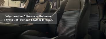 Leather seats often retain heat from the sun more than softex® seating does, simply because of the materials used to craft the seats. Deciding Between Leather And Softex Interior In A New Toyota Earnhardt Toyota