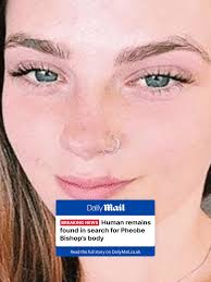 The remains of missing teenager Pheobe Bishop are believed to have bee...