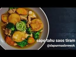 Assalamualaikum sahabat ku semua kali ini mama akan berbagi resep tentang cara membuat tahu tempe saus tiram yang di campur dengan rempela dan hati ayam,rese. Sapo Tahu Saus Tiram Youtube