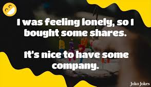 Bank puns we have a check for every market, every niche; 68 Share Jokes That Will Make You Laugh Out Loud