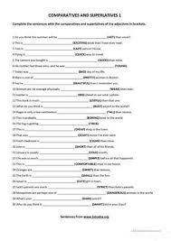 A Gapfill Worksheet On Comparatives And Superlatives Most Of The Adjectives In The Exercise Are Quite Easy And Superlatives Superlative Adjectives Adjectives