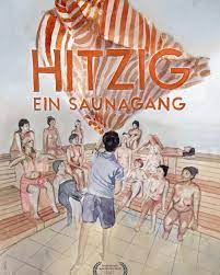 Hitzig - Ein Saunagang (Short 2021) - IMDb
