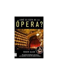 La ópera que recomendamos para iniciarse es rigoletto (en su defecto la traviata). Que Es Esto De La Opera