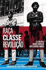 Check spelling or type a new query. Amazon Com Raca Classe E Revolucao A Luta Pelo Poder Popular Nos Estados Unidos Portuguese Edition Ebook Manoel Jones Landi Gabriel Kindle Store