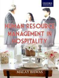 Bachelor human resource management programs in malaysia. Human Resource Management In Hospitality Malay Biswas 9780198069850