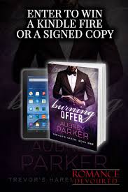 Win A Kindle Fire Or A Signed Copy From Author Aubrey Parker Http Www Romancedevoured Com Giveaways Win A Kin Book Giveaways Favorite Book Quotes Kindle Fire