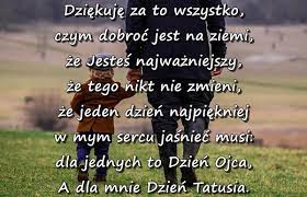 Życzenia na dzień taty muszą być idealnie dopasowane do osobowości naszego ojca. Dzien Tatusia Besty Wiersz Zyczenia Na Dzien Ojca Besty