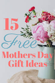Free Mothers Day Gift Ideas In 2020 Diy Mother S Day Crafts Unique Mothers Day Gifts Mother S Day Diy