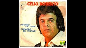 INFERNO DA VIDA CÉLIO ROBERTO