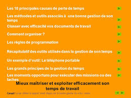 « des collègues qui rentrent à tout moment dans votre bureau, des emails ou des sms qui arrivent sur votre. La Gestion Du Temps De L Action Ppt Video Online Telecharger
