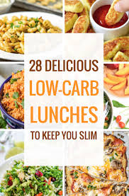 28 Delicious Low Carb Lunches To Keep You Slim Low Carb Lunch Low Carb Yum Lunch Recipes