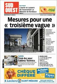 Appel d'offres pour le recrutement d'une compagnie d'assurances pour la couverture sante du personnel de sogeka. Journal Sud Ouest France Les Unes Des Journaux De France Edition Du Vendredi 19 De Mars De 2021 Kiosko Net