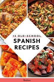 13 Old School Spanish Recipes Your Grandma Used To Make Recipes Dinner Party Recipes Spanish Food