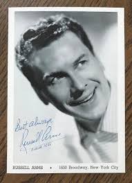 RUSSELL ARMS 5 X 7 Black and White Photo Actor Singer Signed