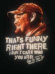 Funnyshirts Larry The Cable Guy Thats Funny Right There T Shirt Tee L Cotton Blk Wht Brn The Cable Guy Funny Tshirts Tee Shirts
