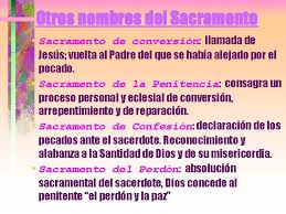 1acto de perdonar el sacerdote los pecados de una persona en nombre de dios durante. Sacramento De La Penitencia O De La Reconciliacin
