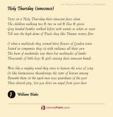 This poem, unlike its companion poem in songs of innocence (1789), focuses more on society as a whole than on the ceremony held in london. Holy Thursday Innocence Poem By William Blake