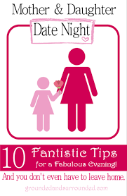 Mother Daughter Date Night Mother Daughter Activities Mommy Daughter Dates Mother Daughter Dates