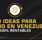 10 ideas para negocio en Venezuela 100% rentables | Saturn Team