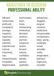 There are various english words that can be used to talk about the qualities of a person. Good Descriptive Words For Resume Adjectives Nursing Job Skills Hudsonradc