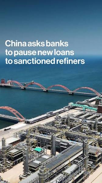 China’s financial regulator has advised the country’s largest banks to temporarily suspend new loans to five refiners recently sanctioned by the US over their ties to Iranian oil, according to people ...