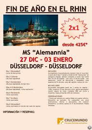 2x1 Fin De Ano En El Rhin Desde 425 27 Dic Al 03 Enero Fin De Ano Coctel De Bienvenida Crucero