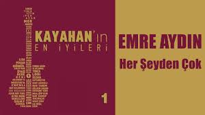 Get in touch with kayahan aydın (@kayahan_35) — 2 answers. Emre Aydin Her Seyden Cok Youtube