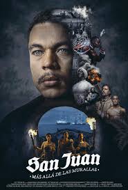 San Juan, más allá de las murallas (2022)