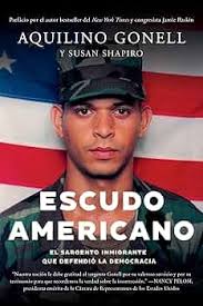 Escudo Americano: El sargento inmigrante que defendió la democracia  (Spanish Edition) eBook : Gonell, Aquilino, Shapiro, Susan, Raskin, Jamie,  Escobar, José García: Amazon.de: Kindle-Shop