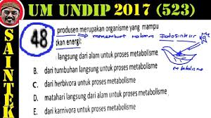Maybe you would like to learn more about one of these? Soal Um Undip 2017 Kami