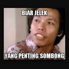 Biar Jelek Yang Penting Sombong Meme Lucu Lucu Gambar Lucu
