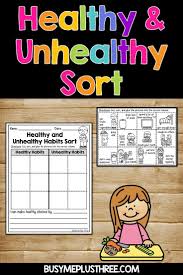 Healthy Habits And Unhealthy Habits Sort Worksheet Activity Healthy Habits Kindergarten Kindergarten Worksheets Kindergarten Resources