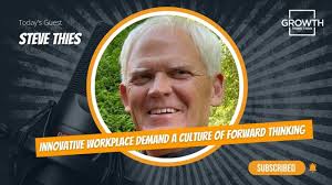 Innovative Workplace Demand A Culture of Forward Thinking with Steve Thies  at Integrated Biometrics