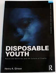 Disposable Youth, Racialized Memories, and the Culture of Cruelty (Framing  21st Century Social Issues): Giroux, Henry A.: 9780415508131: Amazon.com:  ...