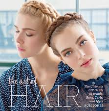 Hairstyles page was created on july 10, 2009. The Art Of Hair Book By Rubi Jones Official Publisher Page Simon Schuster