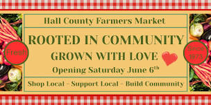 Hall County Farmers Market – Every Tuesday & Saturday