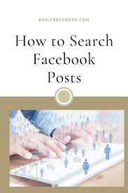 How To Find Previous Facebook Posts Using The Search Feature Lori Ballen 2020 In 2020 Facebook Posts Facebook Search Search