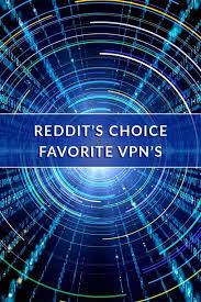 Reddit Top Vpn Suggestions In 2020 Best Vpn Virtual Private Network Reddit