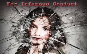 For Infamous Conduct