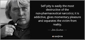 Top 25 Self Pity Quotes Of 210 A Z Quotes