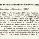 The new system used called certificate completion and compliance (ccc) where the appointed professionals were commonly known as prinsiple submitting person (psp), which will issue the certificate of the building. What Is Certificate Of Completion And Compliance Ccc It Replaces The Certificate Of Fitness For Occupati Certificate Of Completion Cfo Professional Services