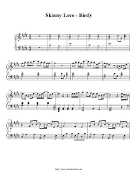 Birdy Skinny Love Chords Guitar Skinny Love Bon Iver Piano Sheet Music By Birdy At Onlinepianist Sheet Music Skinny Love Piano Sheet Music