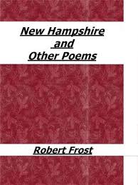 New Hampshire And Other Poems Ebook By Robert Frost Rakuten Kobo In 2020 Robert Frost Poems Poems American Poetry